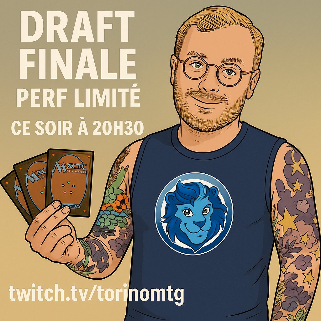 Ce soir à 20h30, c’est la finale de Perf Limité en draft sur twitch.tv/torinomtg.

Je suis prêt à tout donner…

Je compte bien la gagner cette finale. Ou faire croire que c’était prévu si je perds. 🤡