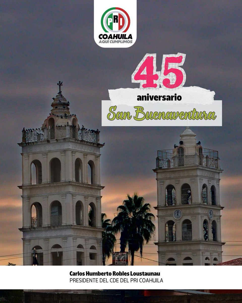 ¡Felicidades a San Buenaventura por su 45 aniversario como ciudad! 
Hoy celebramos su historia, su gente y su gran aportación al desarrollo de Coahuila.
Nuestro reconocimiento a todas y todos los sanbonenses que, con orgullo y esfuerzo, construyen cada día un mejor municipio.