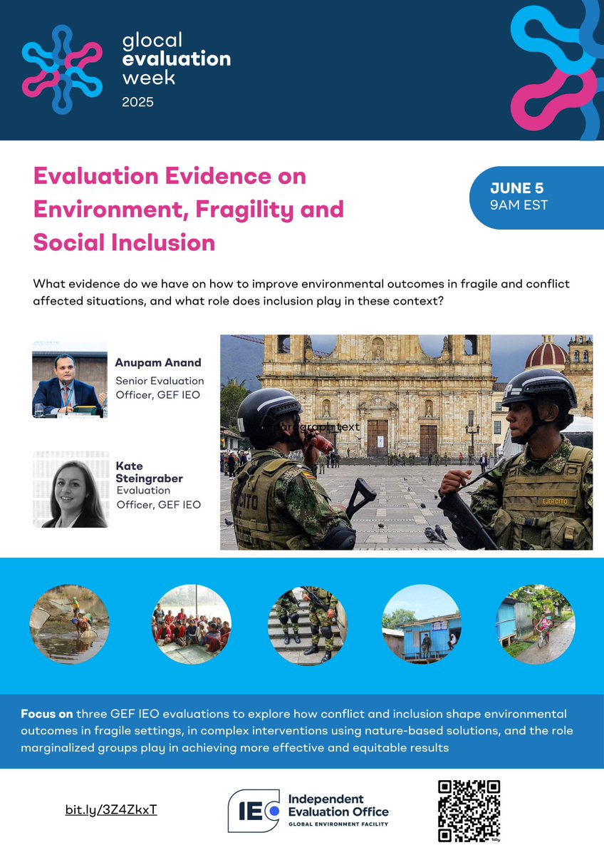 GEF Independent Evaluation Office (@gef_ieo) on Twitter photo 🌍 Join <a href="/GEF_IEO/">GEF Independent Evaluation Office</a> at #gLocal2025 next week!
🎤 June 5 | 9AM EST: Fragility, Environment & Inclusion
With Anupam Anand & Kate Steingraber
🔗 bit.ly/3Z4ZkxT
Plus: sessions with Geeta Batra bit.ly/3yDRLoK & Fabrizio Felloni bit.ly/3yHGHlF
#GEFIEO #gLocal 🌍 Join <a href="/GEF_IEO/">GEF Independent Evaluation Office</a> at #gLocal2025 next week!
🎤 June 5 | 9AM EST: Fragility, Environment & Inclusion
With Anupam Anand & Kate Steingraber
🔗 bit.ly/3Z4ZkxT
Plus: sessions with Geeta Batra bit.ly/3yDRLoK & Fabrizio Felloni bit.ly/3yHGHlF
#GEFIEO #gLocal