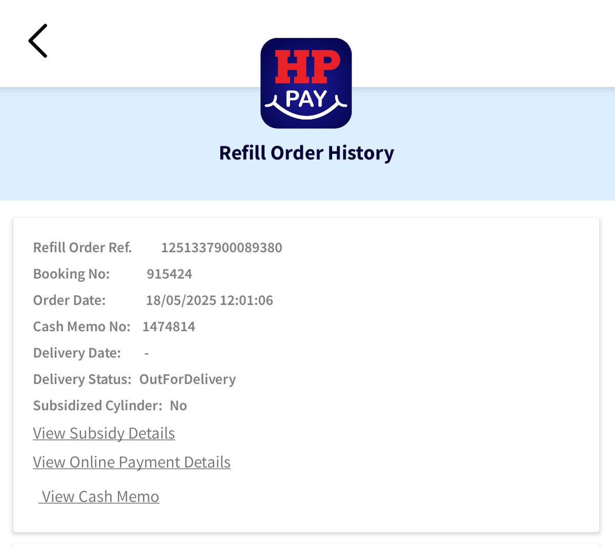 Siddsriharth's tweet photo. @HPCL 
Had ordered a gas refill10 days ago . For the past 6 days the order status has been "out for delivery" .

Your dealer is punishing a non gas subsidiary using consumer,  as I had denied paying an extra delivery fee ( in the 50-100 rupee range) to the agents in the past . https://t.co/S8ElicgXjr