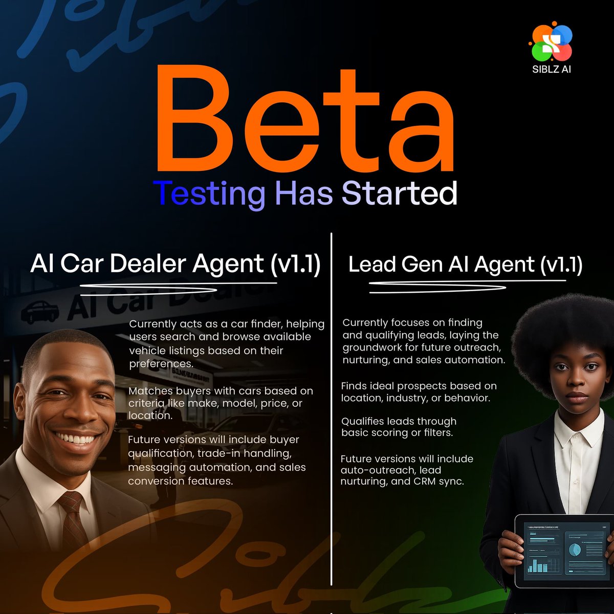 Beta testing is LIVE! 
It’s SHIP or DIE, remember?

We’re rolling out two fully automated AI agents workflows built with <a href="/siblzAi/">SIBLZ A.I. | BreakOut Hackathon</a>:
🚗 AI Car Dealer Agent (v1.1)
📈 Lead Gen AI Agent (v1.1)

If you joined the waitlist, check your inbox — access is rolling out now!

OPOS!