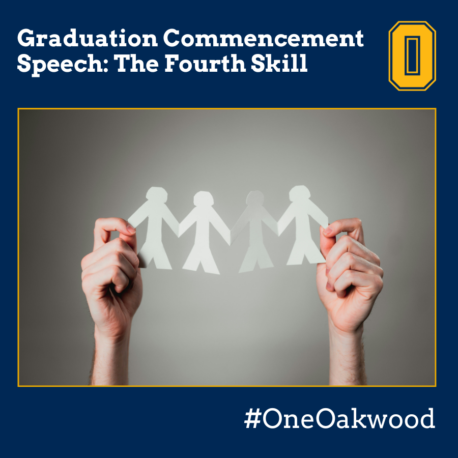 🎓 Just shared my commencement speech:
 “Graduation Commencement Speech: The Fourth Skill”
It’s about the skills we teach—and the one a group of students reminded me we can’t forget:
Kindness.

Read the full speech 👉 bit.ly/3SUKjuP
#Graduation2025 #OneOakwood