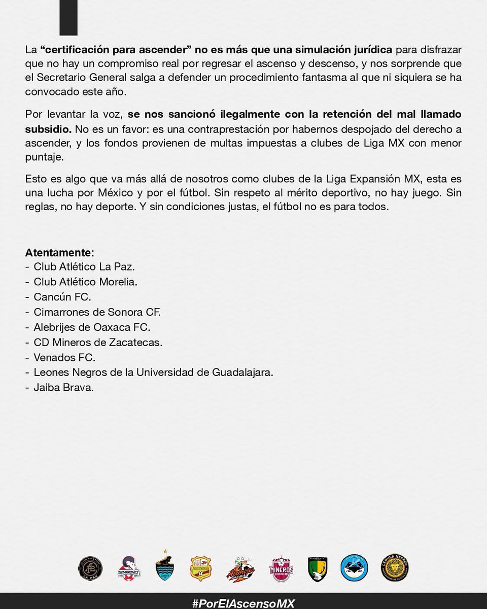 Nueve clubes de la Liga Expansión recurrimos al TAS porque creemos en un fútbol con reglas claras, justicia deportiva y oportunidades reales para todos.

Esta lucha no es solo por nosotros: es por México y el fútbol. 

#PorElAscensoMX #PorUnFútbolParaTodos
