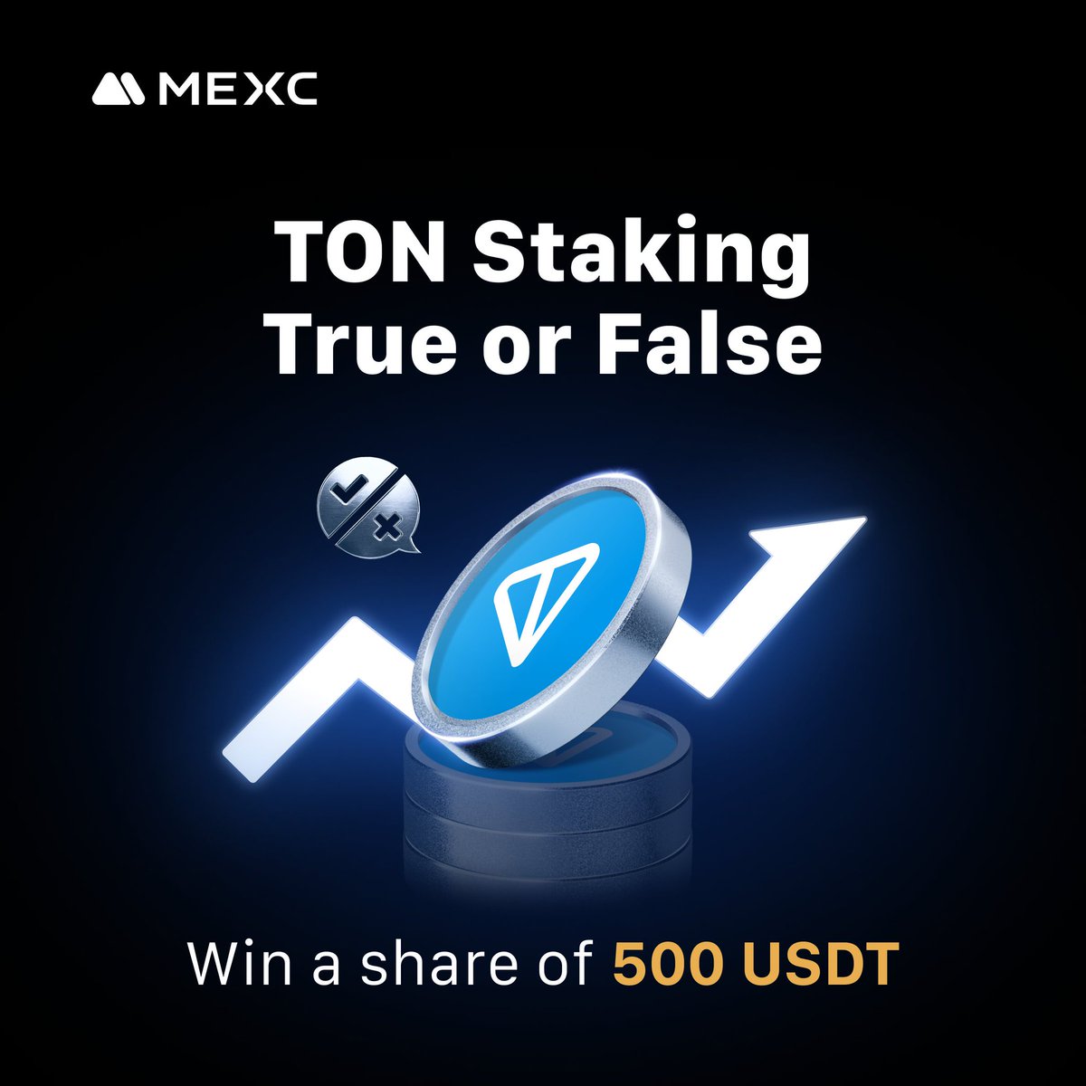 $TON staking? Time for a quick quiz!
True or False: You only need 30 $TON and a short 3-day lockup 
How to Join:
 Follow 
@MEXC_Official
<a href="/ton_blockchain/">TON 💎</a>
  Reply "True" or "False"
Tag #MEXC + your MEXC
✨ Hint: mexc.com/staking?utm_so…

#MEXC #MEXCxTON