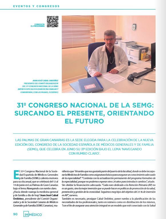 🔜 🔥 Para ir calentando motores de cara a nuestro congreso nacional #SEMG25, compartimos esta entrevista publicada en la revista de IM Médico en la que el presidente del comité organizador hace un avance de lo que nos espera del 📅 12 al 14 de junio en 📍 Las Palmas de Gran