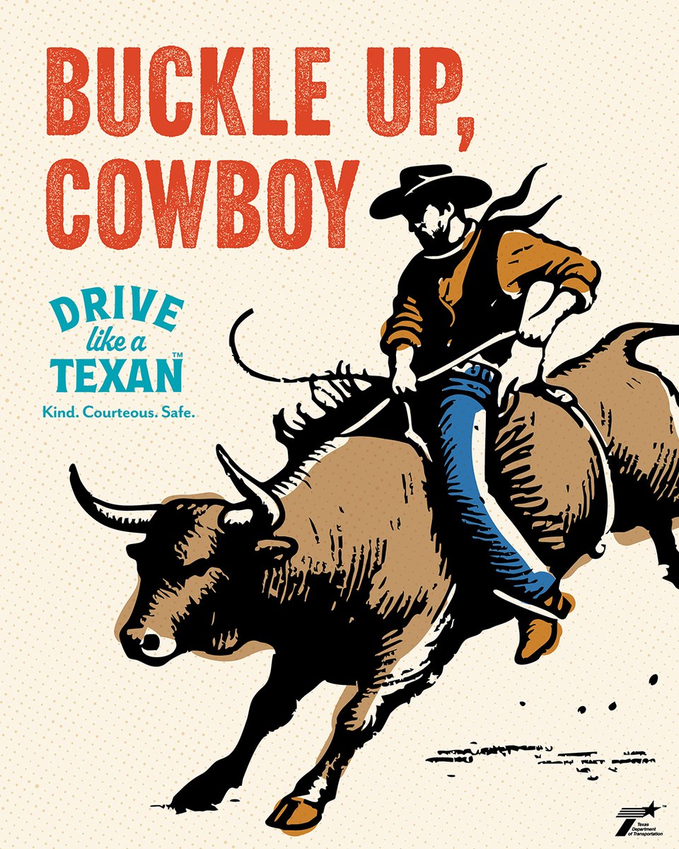 A long ride's got nothing on a buckled-up Texan. Stay strapped in and get home safe! #DriveLikeATexan