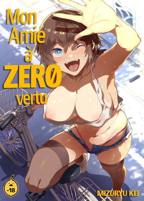 Mon doujinshi "Mon Amie à ZERO vertu" est officiellement disponible en français !! J'espère que vous apprécierez cette version non censurée. Grâce à votre soutien, je pourrai faire plus de sorties en français à l'avenir !! Publié par @irodori_citron