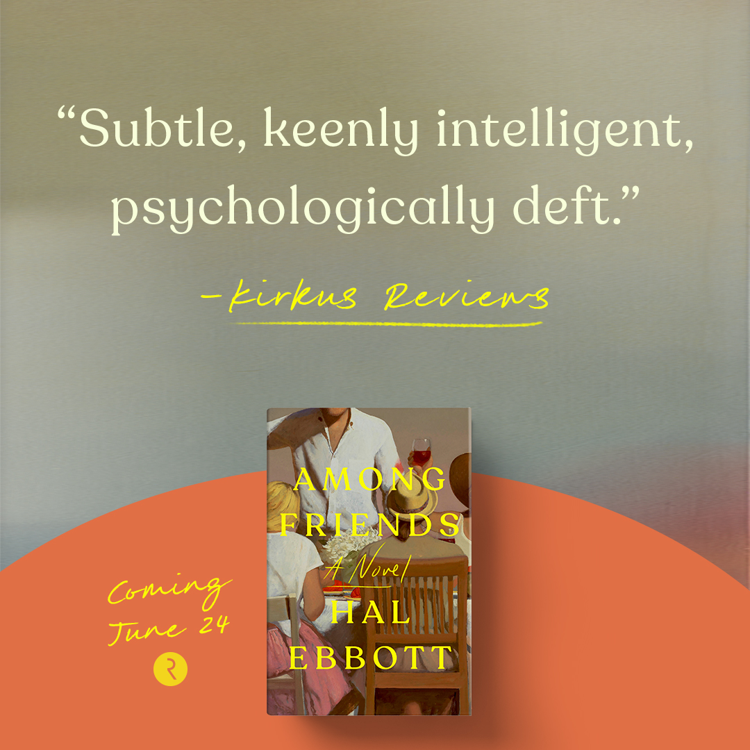What lies would you tell yourself in order to preserve your comfortable life? 👀

Coming to shelves on June 24, Hal Ebbott’s AMONG FRIENDS examines betrayal within the sanctuary of a defining relationship, as well as themes of class, marriage, friendship, power.

Learn more: