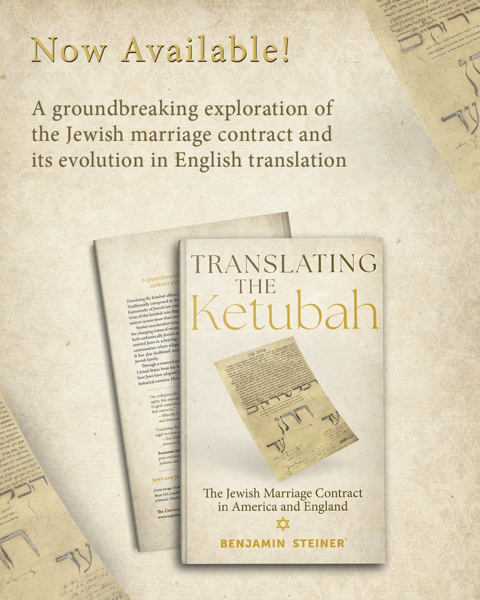 UnivofALPress's tweet image. 📜 In Translating the Ketubah, Benjamin Steiner shows how English translations of this sacred contract guided communities through cultural and legal shifts for over 200 years. Happy #PubDay 📚🔗 tinyurl.com/2wxdj7hp #Ketubah #JewishHistory