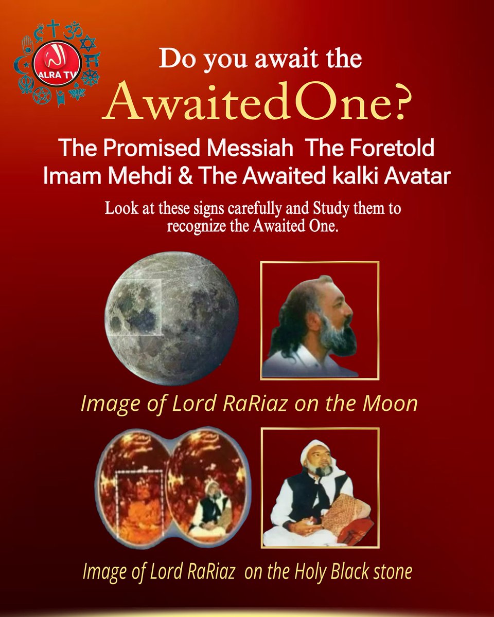 HumairaAyoub's tweet photo. Do you await the Awaited One?
The Promised Messiah
The Foretold Imam Mehdi & the Awaited Kalki Avatar
Why do await when can connect to The awaited one. Dial @younusalgohar and you shall be answered from above #awaitedone
#GoharShahi #YounusAlGohar #ImamMehdi #Messiah #seekhelp https://t.co/0z7s4cD2kp