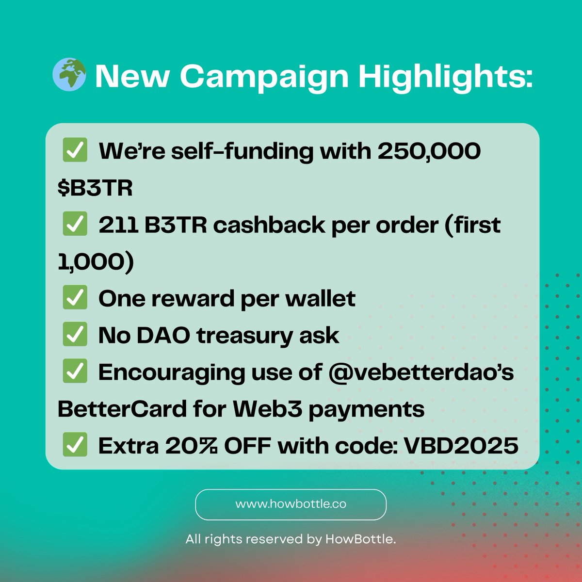 howbottleinc's tweet photo. 🎉 Launching a self-funded campaign with @vechainofficial for sustainable Web3 shopping!

✅ 250,000 $B3TR cashback
✅ 211 B3TR per order (first 1,000)
✅ One reward per wallet
✅ No DAO funds used
✅ 20% OFF code: VBD2025
✅ BetterCard encouraged
shop👉: https://t.co/6NXRq7qG5u https://t.co/cSG5HUx4ML