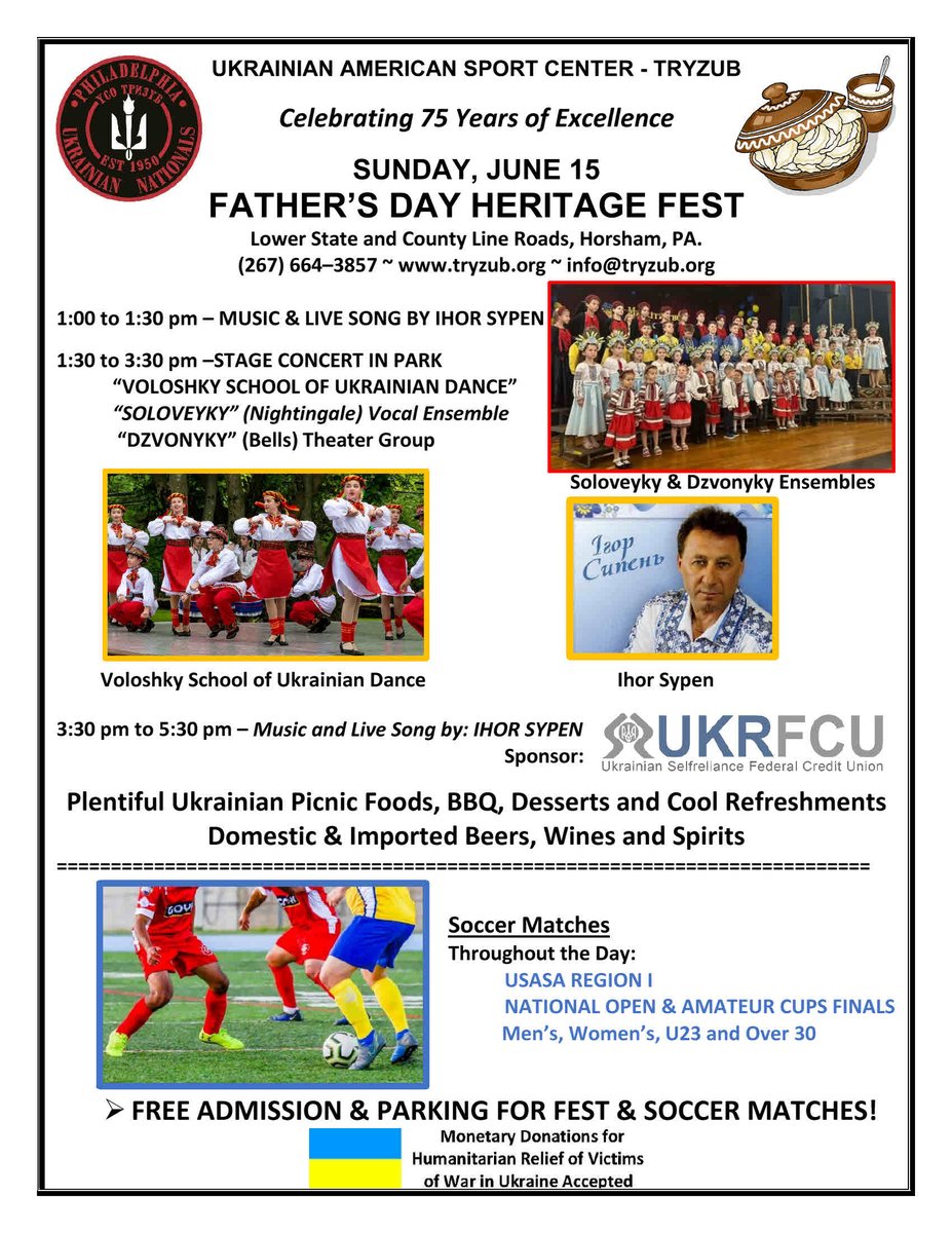 Tryzub's annual Father's Day festival 6/15 in Horsham, PA. The tradition continues.