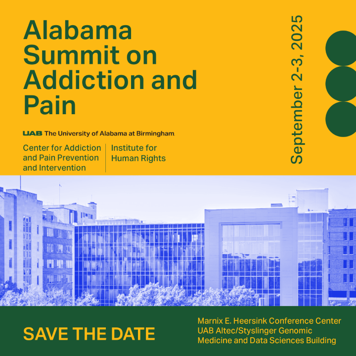 Save the Date for CAPPI’s Alabama Summit on Addiction and Pain. September 2-3, 2025. Keynote speaker: Dr. Nora Volkow.