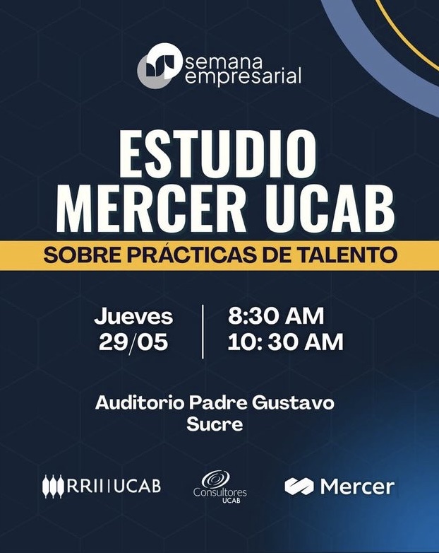 Nos vemos mañana jueves 29 de mayo en la 3era edición del estudio sobre prácticas en gestión del talento, trabajo en alianza entre MERCER Venezuela y la UCAB 📊