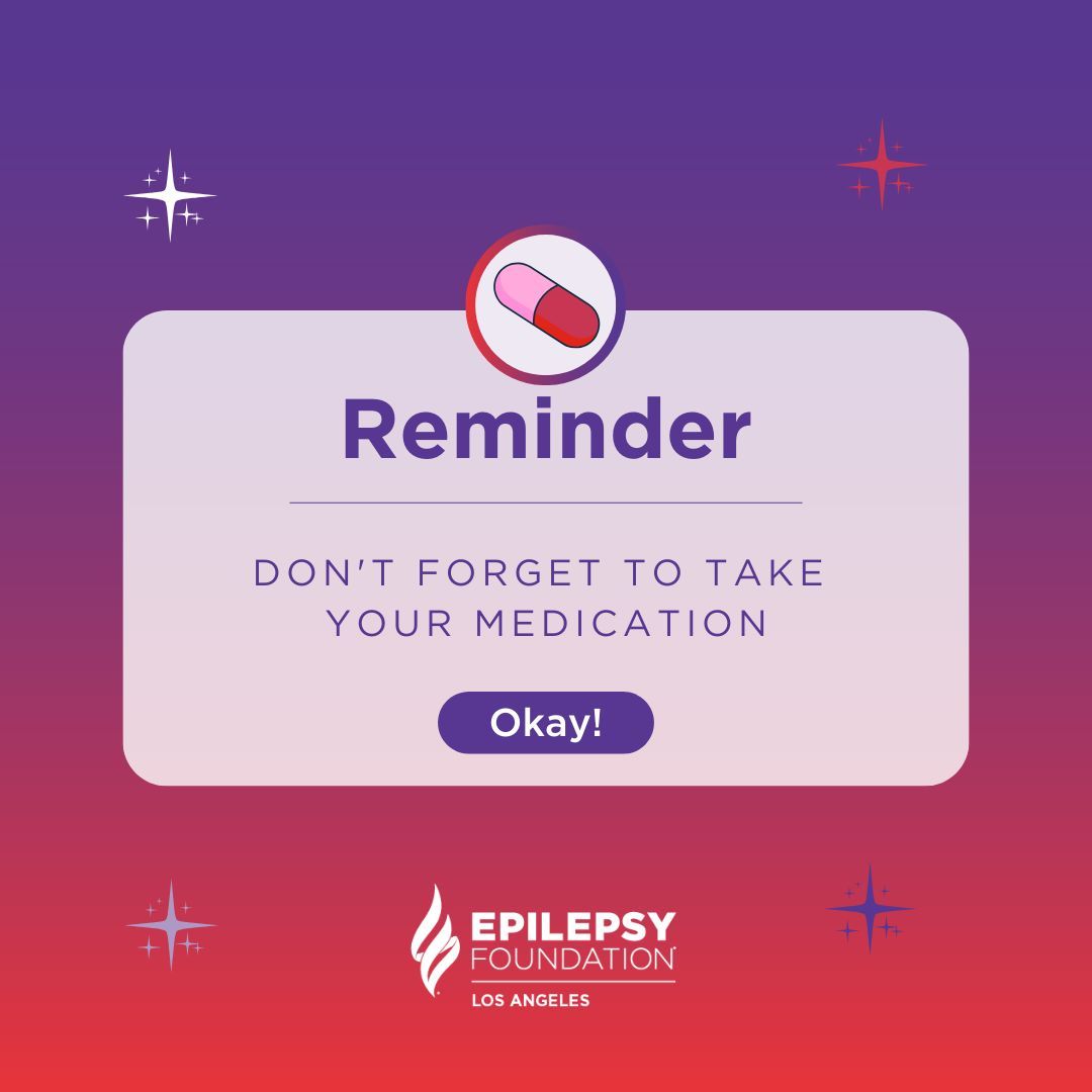 Missed medications can impact seizure control. Stay consistent with your treatment plan for better health outcomes. 💊