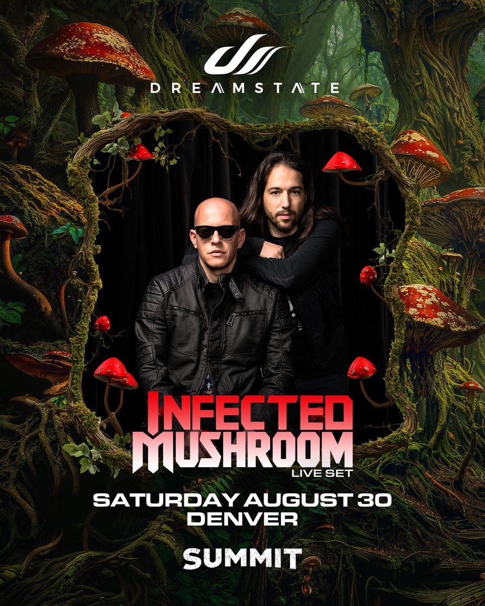 Dreamstate (@dreamstateusa) on Twitter photo Get ready for your favorite duo <a href="/infected/">Infected Mushroom</a>, to take over @summitden with a live set on Saturday, August 30th!⚡️ Get ready for your favorite duo <a href="/infected/">Infected Mushroom</a>, to take over @summitden with a live set on Saturday, August 30th!⚡️