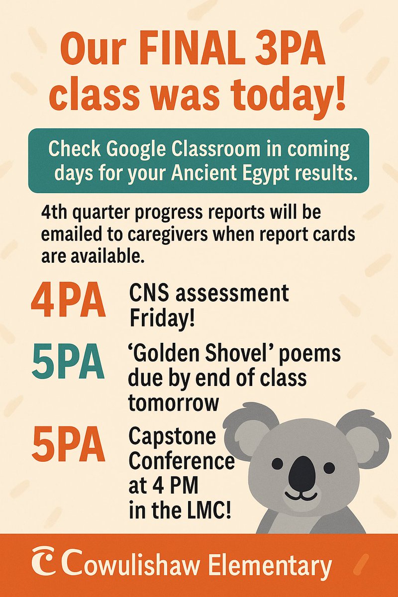 3PA: Today was our final class! Check Google Classroom in the coming days for your Ancient Egypt scores. Progress reports will be emailed to caregivers when report cards post.🧠4PA: CNS assessment Friday!5PA: Golden Shovel poems due tomorrow in class + Capstone Conference at 4 PM
