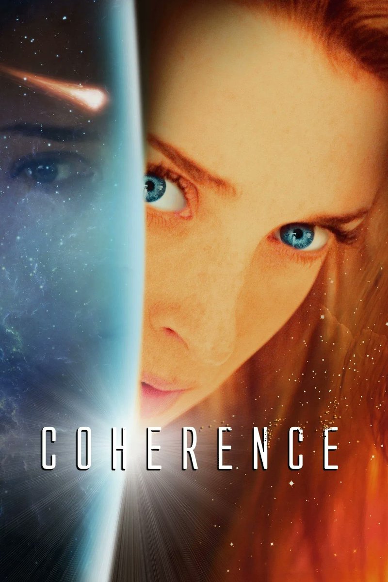 Coherence
تجتمع مجموعة أصدقاء على العشاء، لكن مرور مذنّب في السماء يبعث الفوضى 🥶🔥
فيلم خيالي نفسي بفكرة عبقرية لعشاق الغموض..