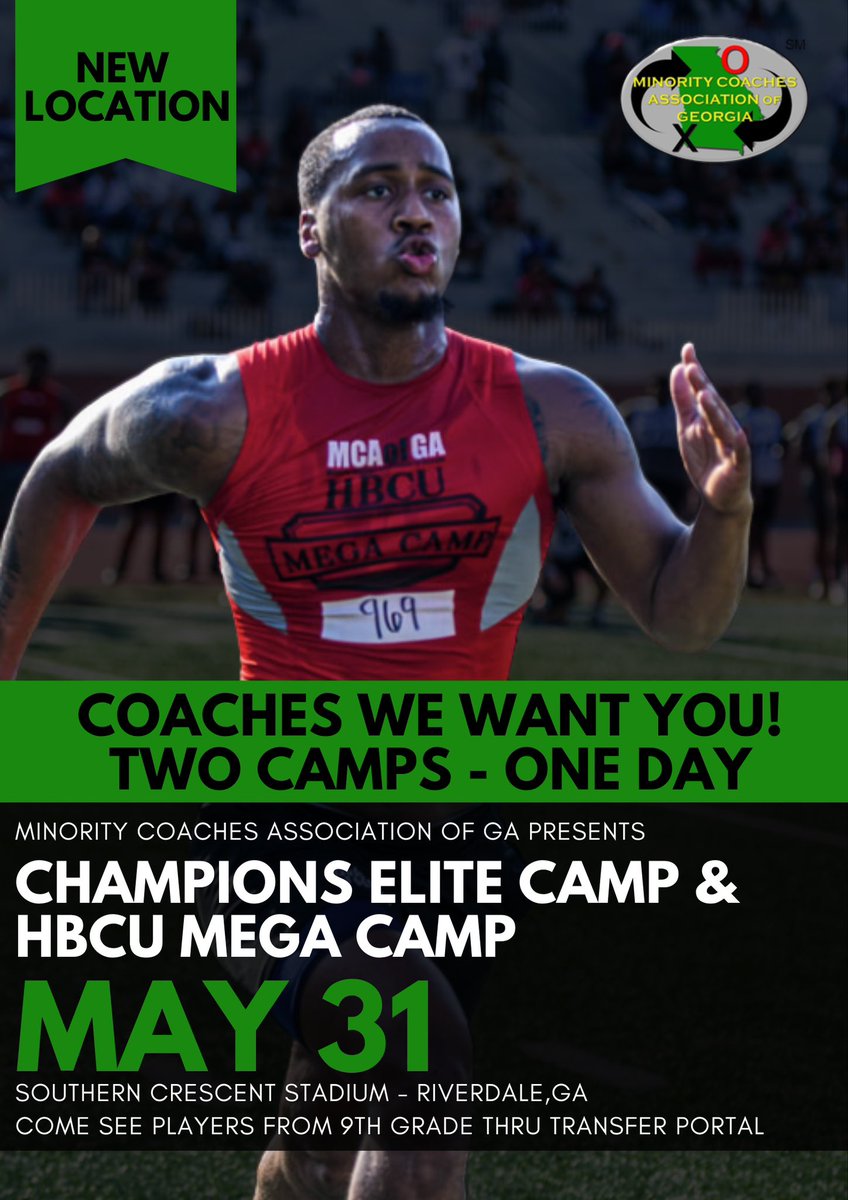 Ahmand Tinker - personal page (@artink67) on Twitter photo College Coaches,
It’s not 2 late 2 be in the house on Saturday, May 31, 2025, at Southern Crescent Stadium! We want you 2 👀 some of the BEST Talent in the South! We do it BIG in the ATL! It’s the LAST MEGA camp 4 the <a href="/MCAOFGA/">Minority Coaches Assoc of GA</a>! We are going out with a BANG! #MCAStrong College Coaches,
It’s not 2 late 2 be in the house on Saturday, May 31, 2025, at Southern Crescent Stadium! We want you 2 👀 some of the BEST Talent in the South! We do it BIG in the ATL! It’s the LAST MEGA camp 4 the <a href="/MCAOFGA/">Minority Coaches Assoc of GA</a>! We are going out with a BANG! #MCAStrong