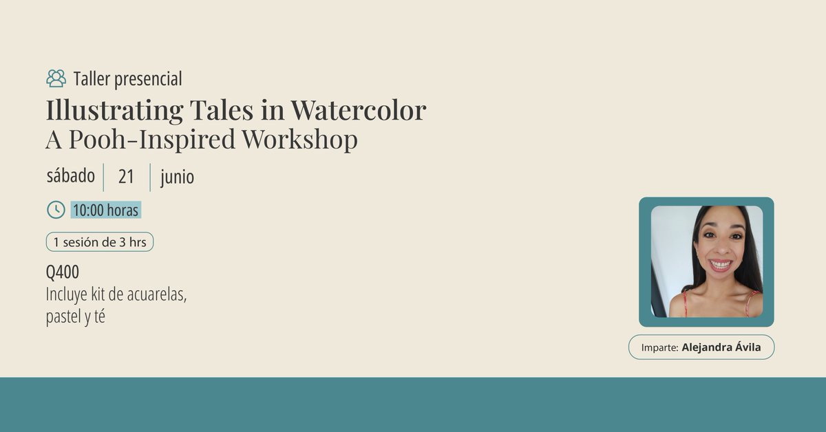 Lo invitamos a formar parte del taller “Illustrating Tales in Watercolor: A Pooh-Inspired Workshop”, un espacio que invita a reconectar con la creatividad y la ternura a través de la ilustración en acuarela. Impartido por Alejandra Ávila, esta experiencia presencial propone