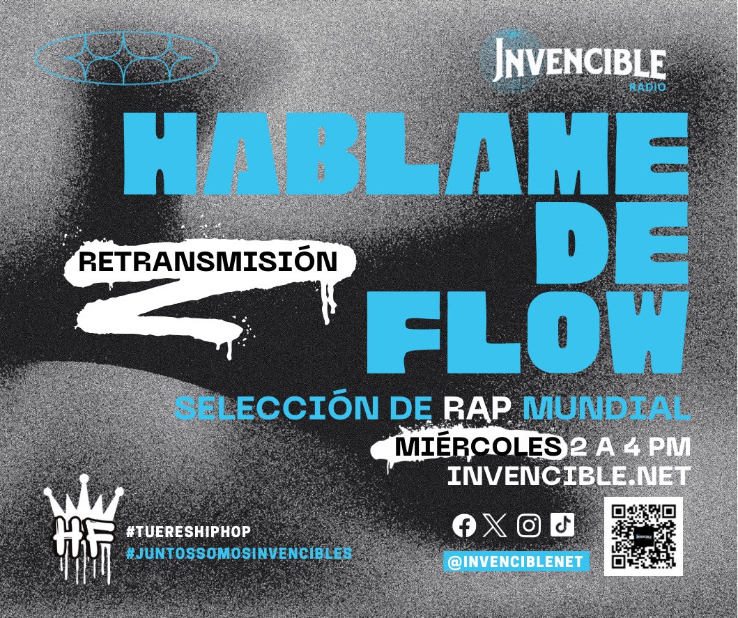 Invenciblenet's tweet photo. Ahora al aire ⚡️@HablameDeFlow con lo mejor del rap femenino global 🔥🔥🔥miércoles 2 a 4pm #mexico
🌐https://t.co/Ly7r9eXcuV con @TakeshiLopez
#invencibleradio #miercoles #juntossomosinvencibles #rap2025 #rapglobal #hiphop #HipHopCulture #hablamedeflow https://t.co/mCImgsP59Q