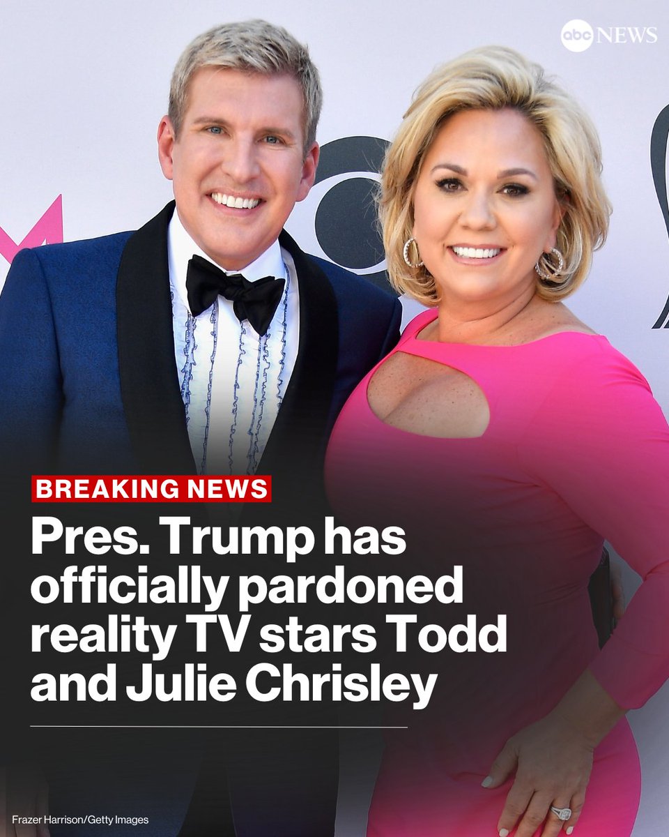 BREAKING: Pres. Trump has officially pardoned reality TV stars Todd and Julie Chrisley, a White House official confirmed to ABC News. abcnews.link/8U4xBMU