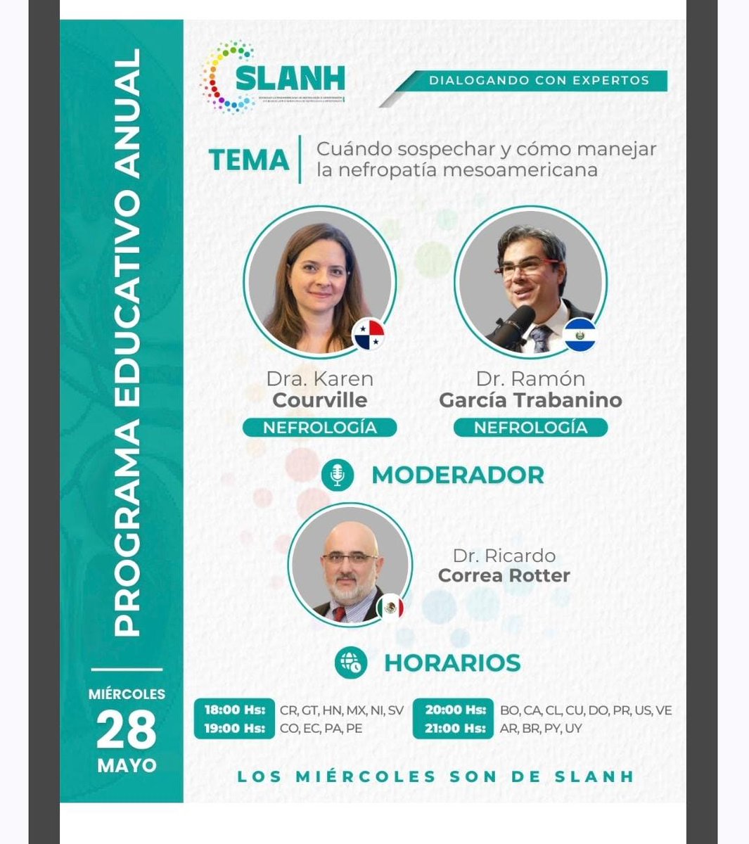 Hoy en los miércoles de <a href="/SLANH_/">SLANH</a>  hablaremos de Nefropatía Mesoamericana, diagnóstico y manejo.
Los esperamos 7pm hora PTY
➡️bit.ly/slanh28mayo
<a href="/CENCAM_Official/">CENCAM</a> <a href="/spnh_pan/">Sociedad Panameña de Nefrología e Hipertensión</a>