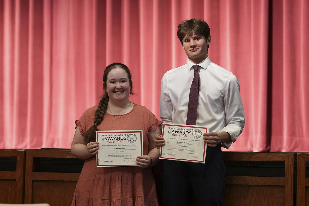 Congratulations to Benjamin Baranko and Makayla Sheley, this year's recipients of the Center Grove Optimists Club/Lee Webb Scholarship. This is awarded to a student who exhibits integrity and the leadership qualities of Dr. Lee Webb, former Superintendent of Schools at CG.