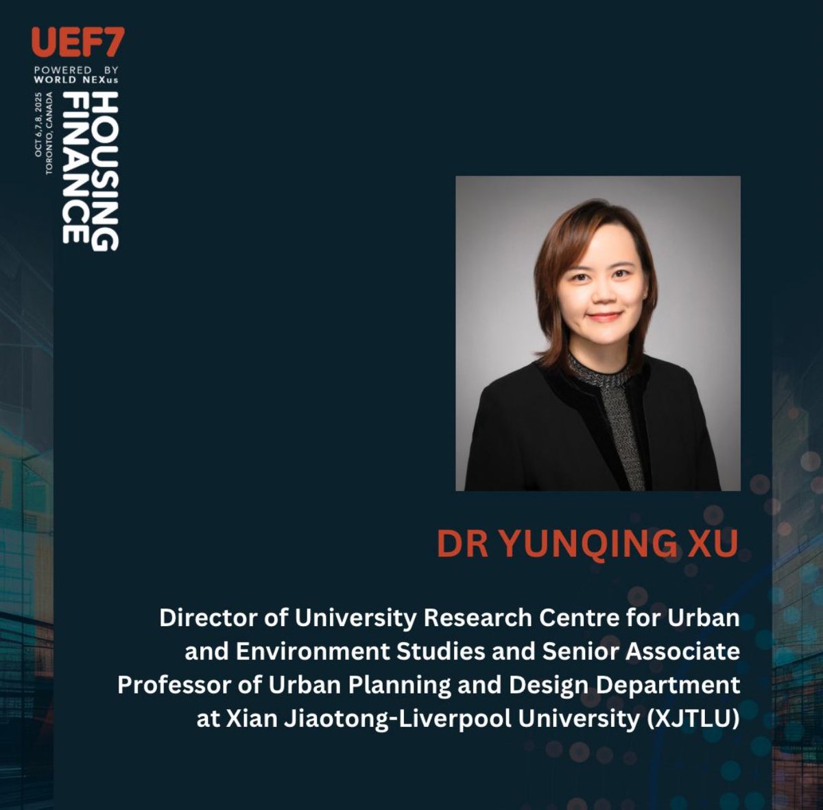 We are pleased to introduce Yunqing Xu (Lynn), a member of the Steering Committee for the 7th Urban Economy Forum (#UEF7), taking place on October 6–8, 2025, in Toronto, Canada. 

#urbandevelopment #urbanplanning #housingfinance #sustainabledevelopment