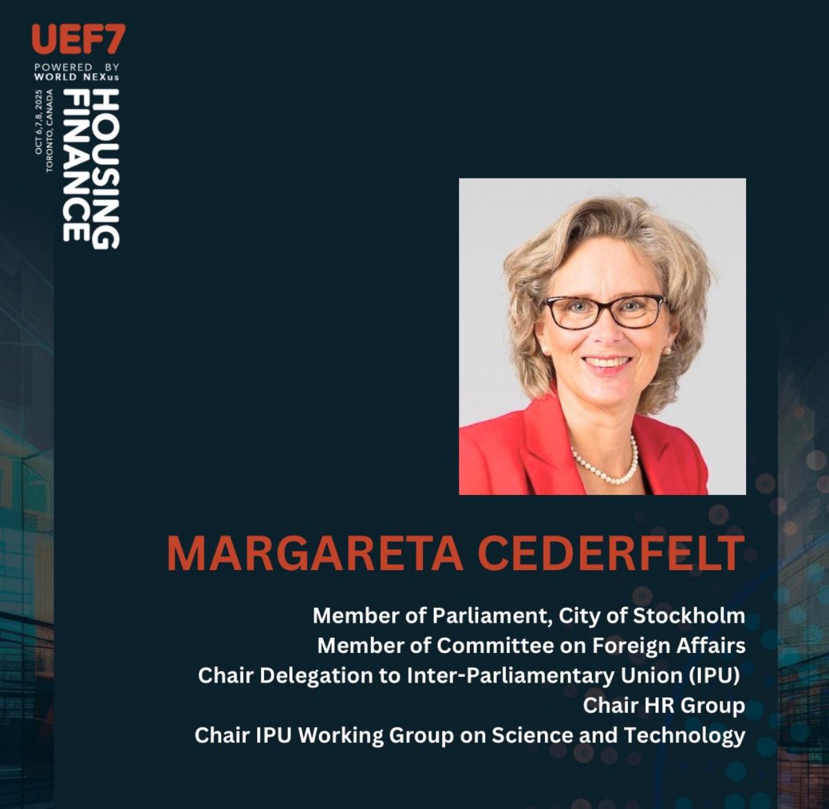 We are pleased to introduce Ms. Margareta Cederfelt, a member of the Steering Committee for the 7th Urban Economy Forum (#UEF7), taking place on October 6–8, 2025, in Toronto, Canada. This year’s theme is Housing Finance. 

#UrbanDevelopment #UrbanPlanning #HousingFinance