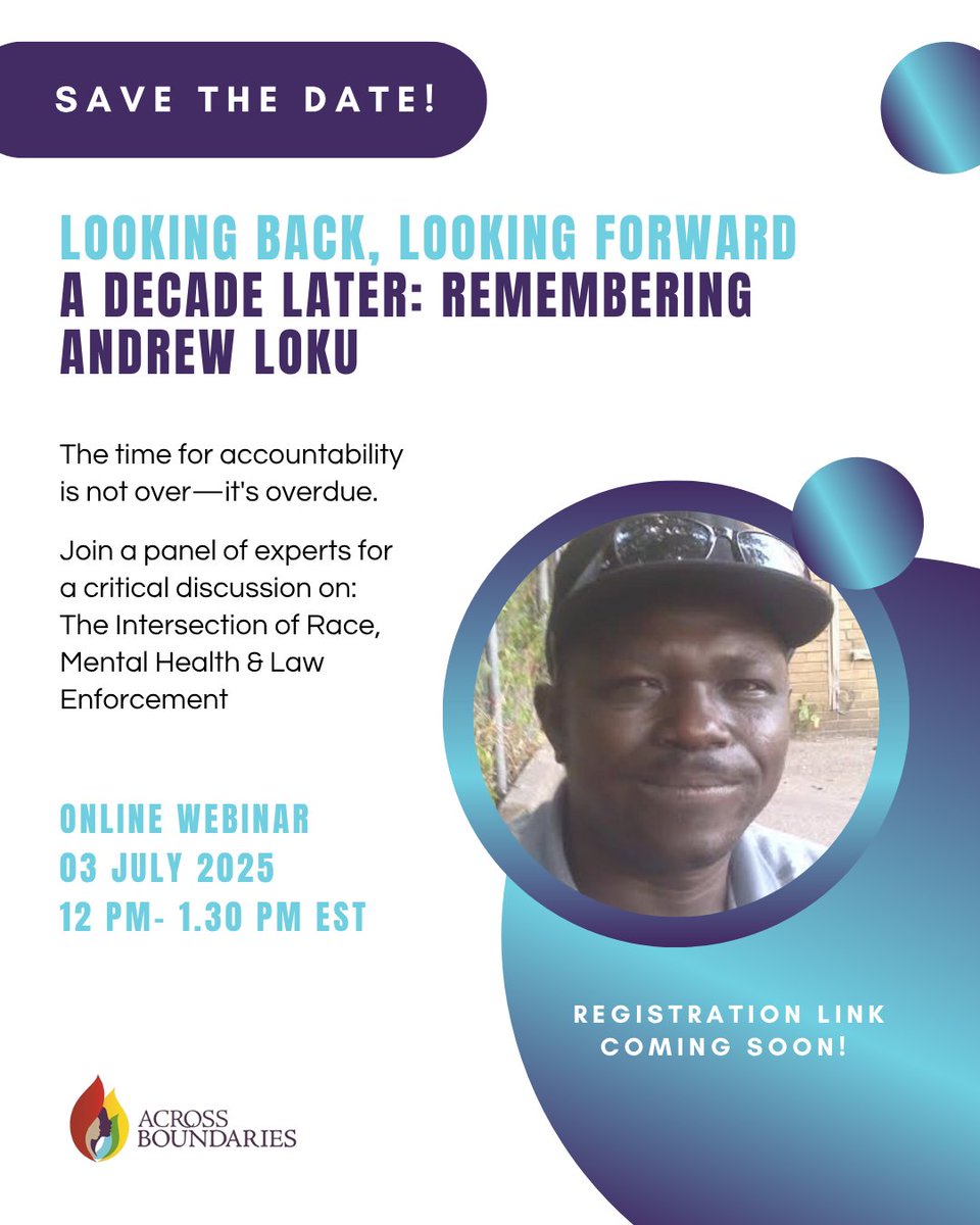 Save the Date
July 3, 2025 | 12:00–1:30 PM EST

Join  us for an online webinar marking 10 years since the passing of Andrew  Loku — a moment to reflect, remember, and take action.

🔗 Registration link coming soon.

#JusticeForAndrewLoku #MentalHealthEquity