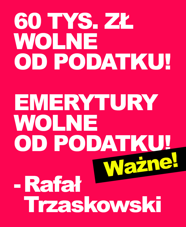 SokzBuraka_eu's tweet image. Pierwszą decyzją Prezydenta Trzaskowskiego będzie nowa kwota wolna od podatku - 60 tys. zł!
I teraz UWAGA!
WIĘKSZOŚĆ EMERYTUR dzięki temu będzie WOLNA OD PODATKU!

RT!

Od 10 lat emeryci prosili o nieopodatkowane emerytury.
I wreszcie Rafał sprawi, że ich głos BĘDZIE WYSŁUCHANY!