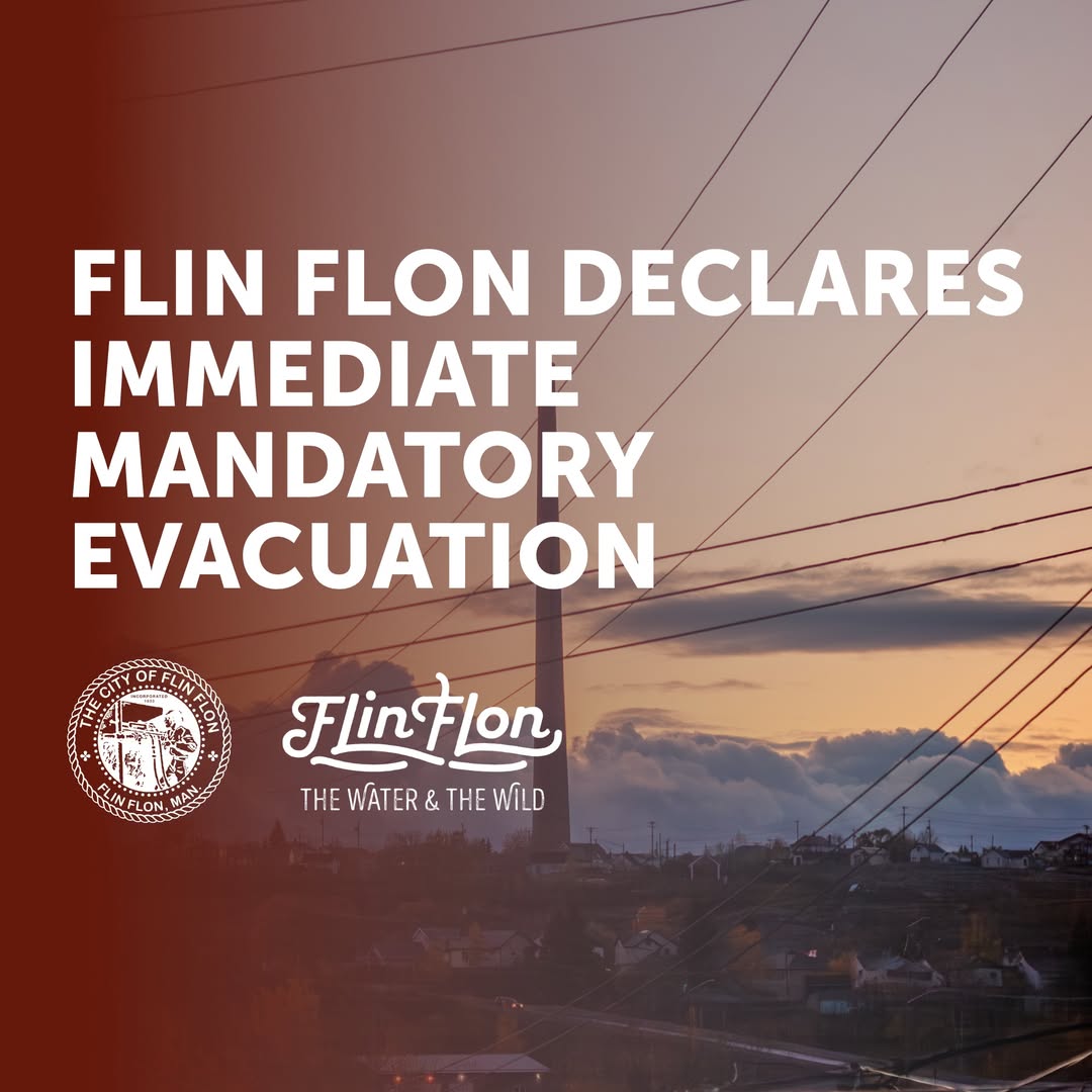 NEW: Flin Flon, Manitoba has declared an immediate mandatory evacuation due to a growing wildfire. Residents are advised to leave the city by midnight tonight and travel via Highway 10 towards The Pas.