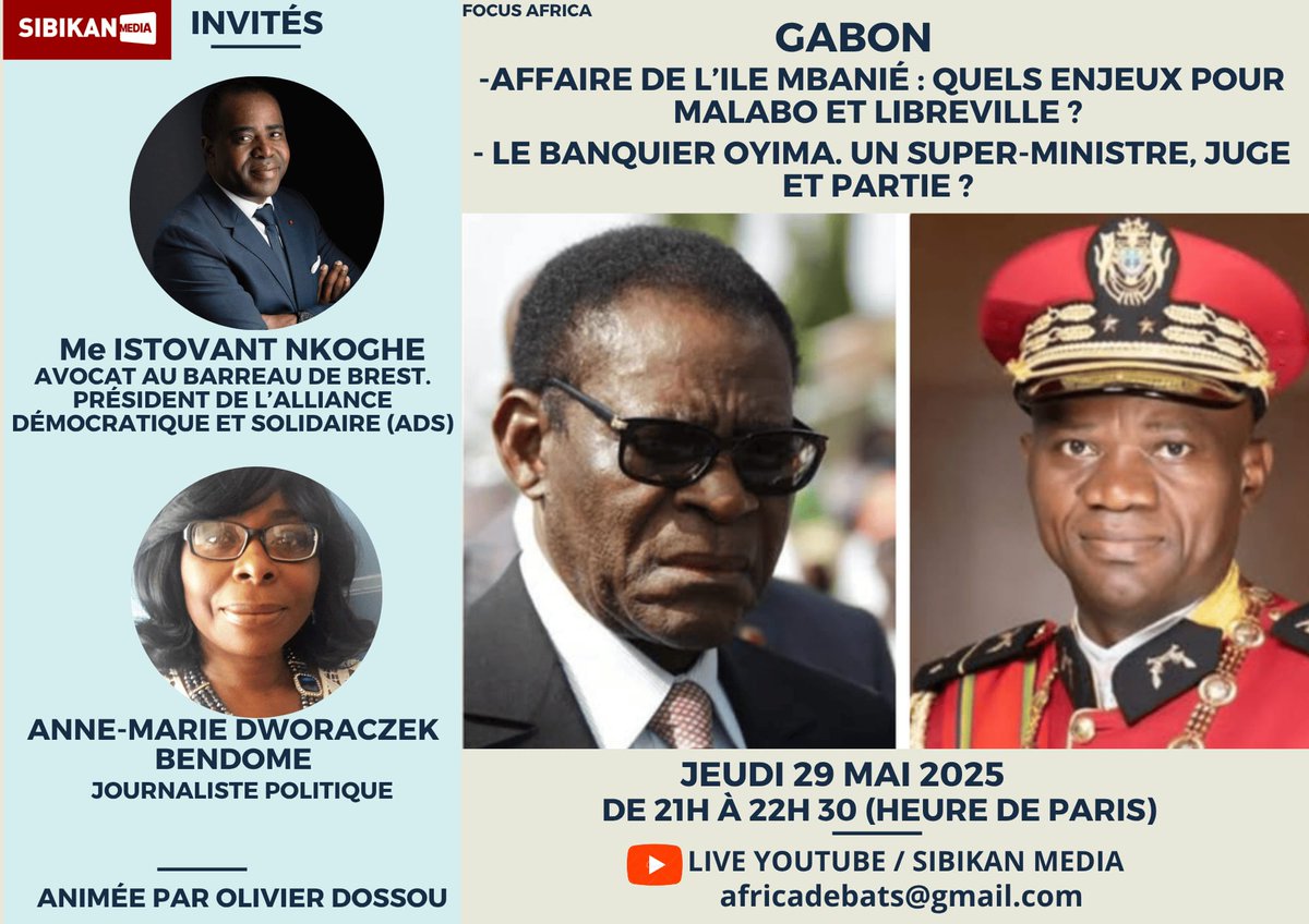 *SIBIKAN MEDIA* vous invite à une émission Zoom programmée.
-----------------------------------------
*GABON.* 
• AFFAIRE ÎLE MBANIÉ, QUELS ENJEUX POUR MALABO ET LIBREVILLE ?*
 • HENRI CLAUDE OYIMA, UN SUPER-MINISTRE, JUGE ET PARTIE ?*
-----------------------------------------