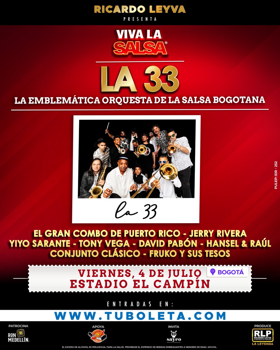 Bogotá 🇨🇴La-33 se presenta en casa, este 4 de julio, y por primera vez en el  Estadio El Campín, en la fiesta de salsa más grande del año #VivaLaSalsa 🔥🥳
Entradas: tuboleta.com/es/eventos/viv…
