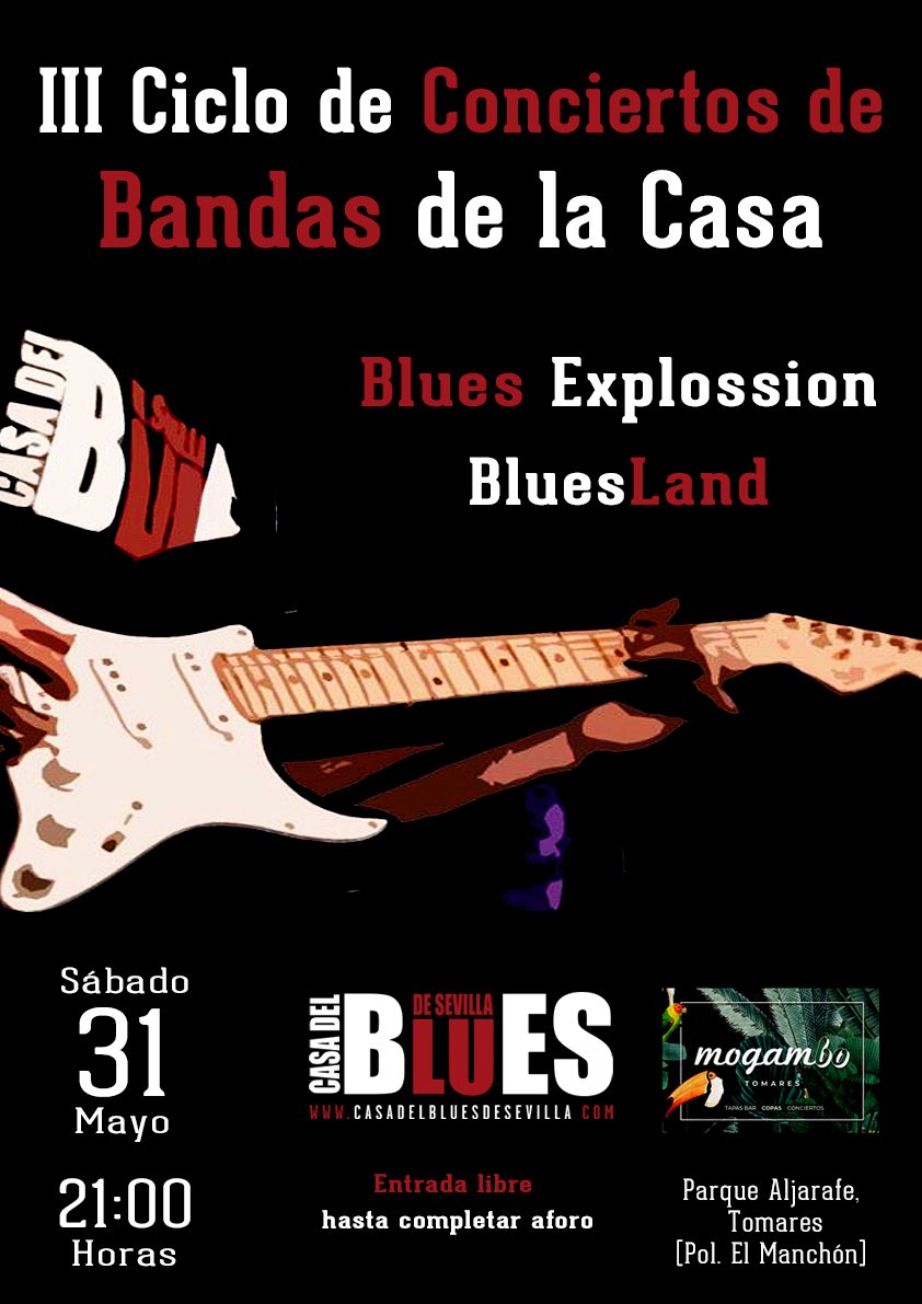🎸 El III Ciclo de Bandas sigue el 31 mayo en Mogambo
🎶 Conciertos de Blues Explossion + BluesLand
🍽️ Buen Blues, tapas y aire libre
💙 ¡Hecho en casa!

🔗 Web: casadelbluesdesevilla.com/noticias/conci…
🔗 Face: facebook.com/events/1865104…

#CicloBandas #Blues #Mogambo #Concierto