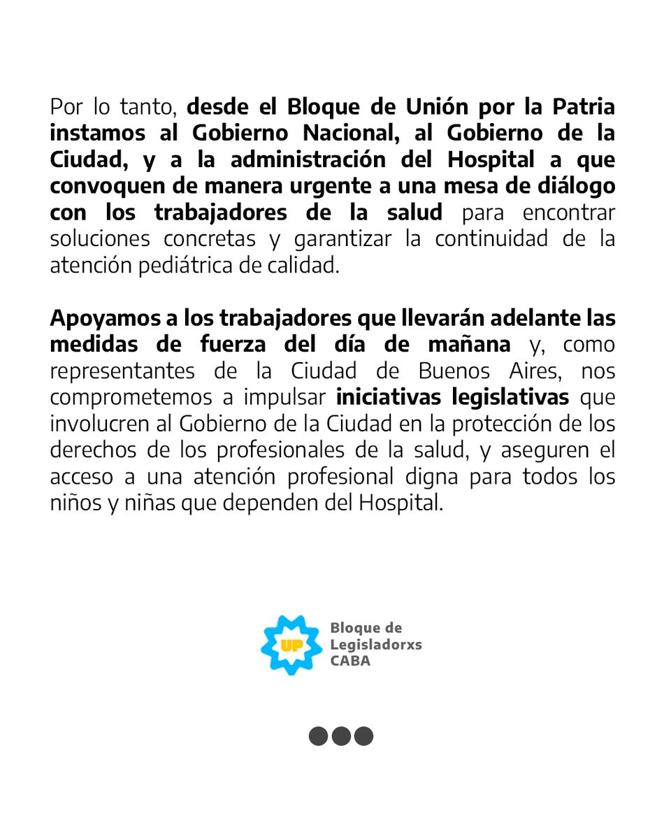 Comunicado del bloque Unión por la Patria, sobre la situación del Hospital Garrahan.