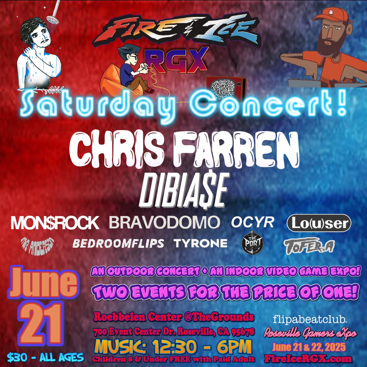 @SacGamersExpo (@sacgamersexpo) on Twitter photo Fire & Ice RGX! With musical performances by Chris Farren, Dibia$e, Mon$rock, BravoDomo, Ocyr, Bedroomflips, Mr. Anderson, Tyrone, Lo(u)ser, The Port, & Tofer A! #concert
ticketstripe.com/FireIceRGX2025
<a href="/flipabeatclub/">flipabeatclub ยฎ๏ธ</a> <a href="/darealdibiase/">Dibiase</a> <a href="/coldtwelvers/">monsrock</a> <a href="/bravodomo/">Dominique howard</a> <a href="/ChrisGraue/">Chris Graue is a Lo(u)ser ๐น๏ธ๐</a> <a href="/chrisfarren/">Chris Farren</a> Fire & Ice RGX! With musical performances by Chris Farren, Dibia$e, Mon$rock, BravoDomo, Ocyr, Bedroomflips, Mr. Anderson, Tyrone, Lo(u)ser, The Port, & Tofer A! #concert
ticketstripe.com/FireIceRGX2025
<a href="/flipabeatclub/">flipabeatclub ยฎ๏ธ</a> <a href="/darealdibiase/">Dibiase</a> <a href="/coldtwelvers/">monsrock</a> <a href="/bravodomo/">Dominique howard</a> <a href="/ChrisGraue/">Chris Graue is a Lo(u)ser ๐น๏ธ๐</a> <a href="/chrisfarren/">Chris Farren</a>