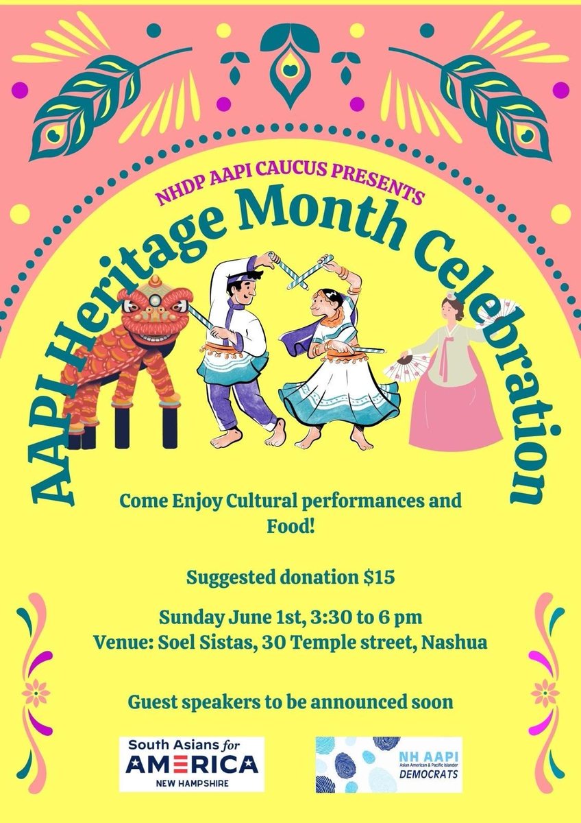 NHYoungDems's tweet image. Celebrate AAPI Heritage Month with our friends at @NHAAPIDems! 🎊
📅 Sunday, June 1 | 3:30–6 PM
📍 Soel Sistas, 30 Temple St, Nashua
🎭 Cultural performances, food, and community!
All are welcome! #NHPolitics