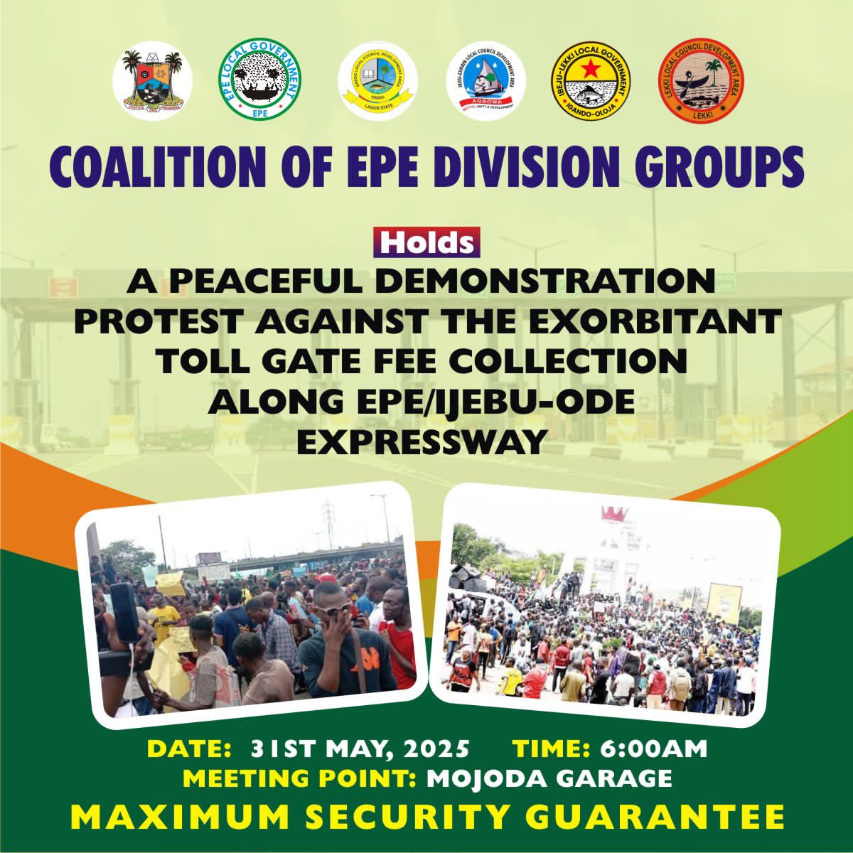 dp_morgann's tweet photo. Let count down to the peaceful demonstration at Epe Ijebu-Ode expressway raising our voices in accord to say no to toll collection at Mojoda Epe - Ijebu-Ode Expressway
#Saynotoepeijebuodeexpresswaytollcollection
@jidesanwoolu @DapoAbiodunCON 
@surahanimashaun
@Akinloyemonsuru https://t.co/i3eYmAiHgU