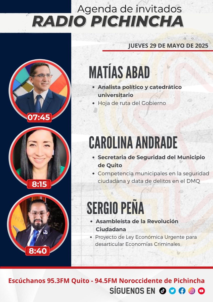 Radio Pichincha (@radio_pichincha) on Twitter photo 📌 #Agéndalo || Este jueves 29 de mayo sigue las entrevistas de 🎙#PuntoNoticias primera emisión:
🗣 07h45: <a href="/matiasabadm/">Matías Abad</a>
🗣 08h15: <a href="/CaroAndradeQ/">Carolina Andrade Q.🇪🇨</a>
🗣 08h40: <a href="/abg_sergioec/">Sergio Peña Veloz</a>
Por la 📻 95.3FM - 94.5 FM al noroccidente de Pichincha y 📲💻 transmisión en vivo por redes sociales. 📌 #Agéndalo || Este jueves 29 de mayo sigue las entrevistas de 🎙#PuntoNoticias primera emisión:
🗣 07h45: <a href="/matiasabadm/">Matías Abad</a>
🗣 08h15: <a href="/CaroAndradeQ/">Carolina Andrade Q.🇪🇨</a>
🗣 08h40: <a href="/abg_sergioec/">Sergio Peña Veloz</a>
Por la 📻 95.3FM - 94.5 FM al noroccidente de Pichincha y 📲💻 transmisión en vivo por redes sociales.