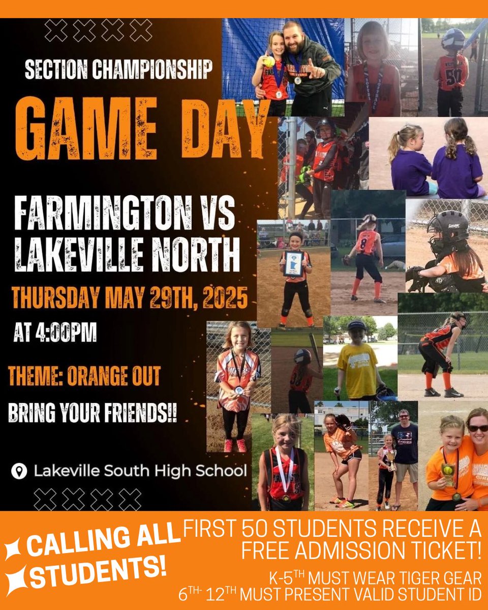 Come cheer the Tigers on at the Section Championship Game at Lakeville South HS! 🥎🐾

Students! Come early, first 50 students receive a free admission ticket! 
• K-5th must wear Tiger gear
• 6th -12th must present valid student ID

Let’s go TIGERS!! 🧡