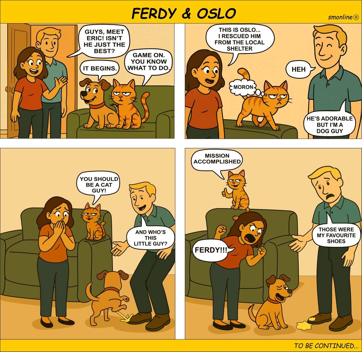 @ferdyandoslo
Hey, guys! 🚀 Feel free to share this hilarious comic series with your friends and family! The more laughs, the more momentum we build. Your support means the world, and we can't wait to keep the fun rolling. Let’s spread the joy! 🤩🐶🐱