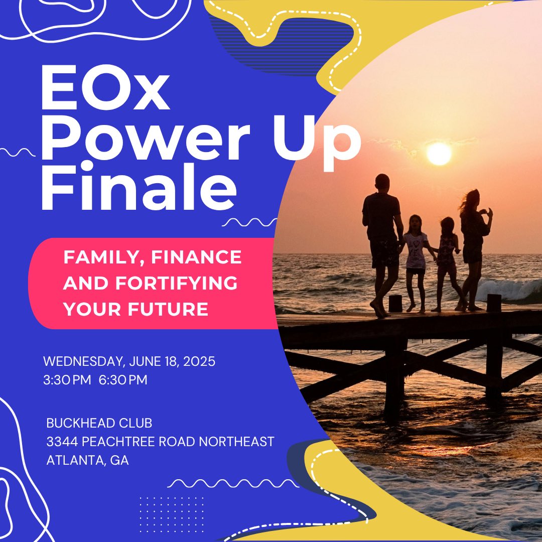 The most successful entrepreneurs don’t just build businesses—they build legacies. This EOx finale is your opportunity to pause, power up, and gain practical tools to protect what matters most: your family, your finances, and your future.

RSVP here: 
eoatlanta.com/events/eoatlan…