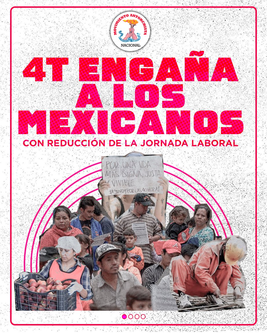 Ante el camuflaje que se pinta la 4T hoy exigimos ¡#JornadaDe40HorasYa! 🚩