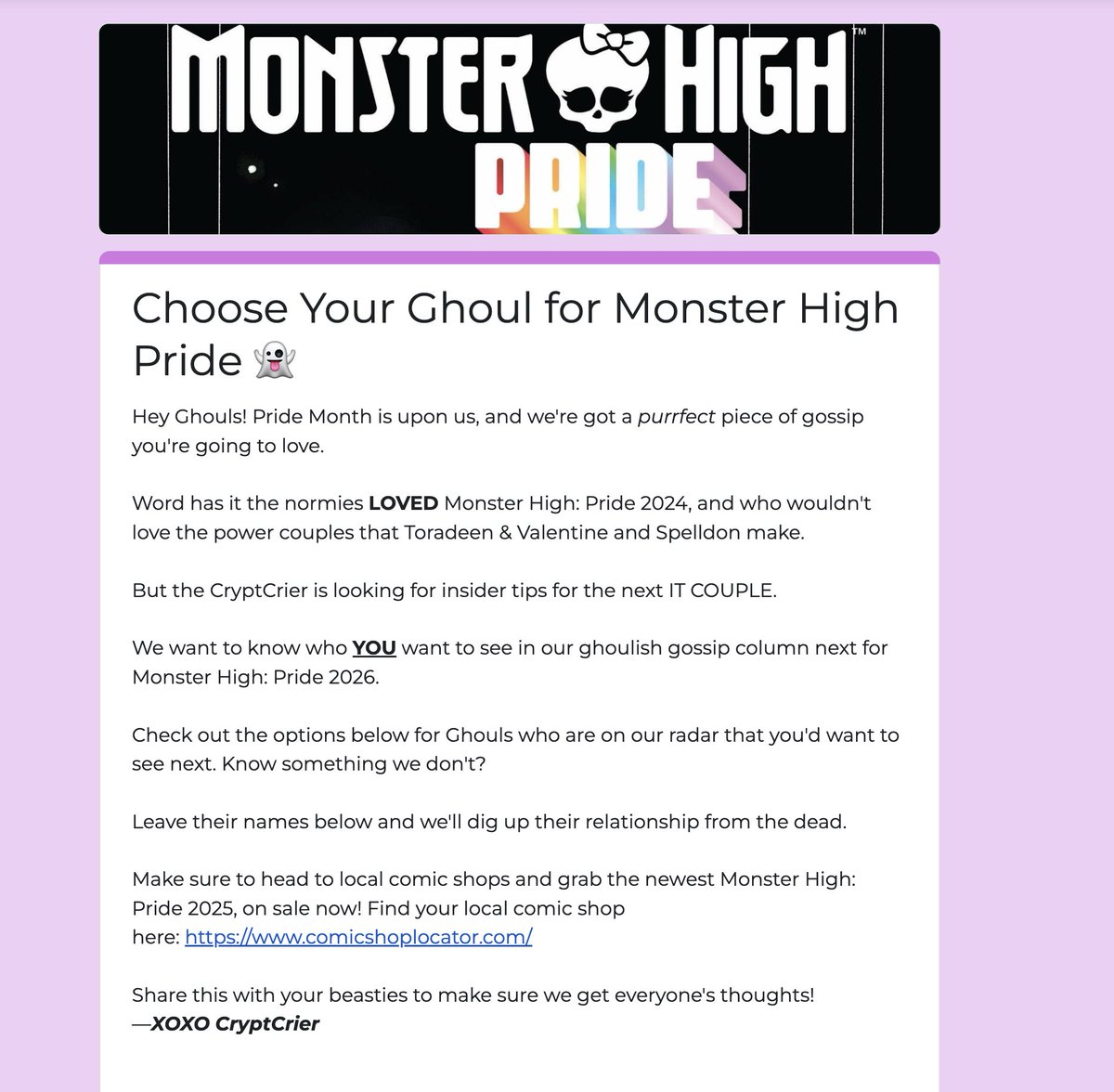 IDWPublishing's tweet photo. The CryptCrier is looking for insider tips for the next IT COUPLE.
Tell us who you'd want to see on the next #MonsterHigh #Pride issue.
Tell us here: https://t.co/xO0yV32tvR
Share this with your beasties!
#MonsterHighPride 2025, on sale now! https://t.co/H52Cd1NmDS