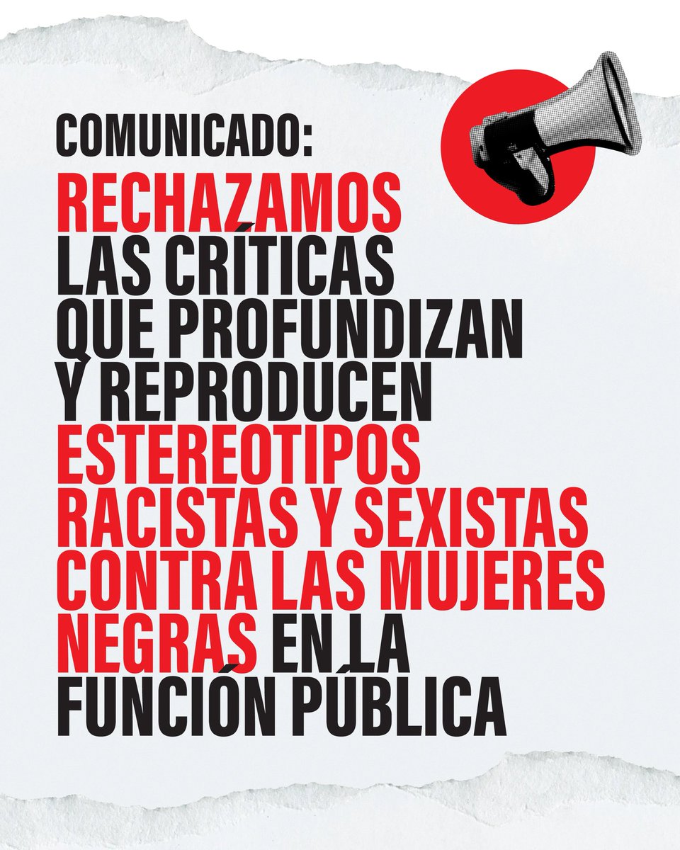 #Comunicado | Nos dirigimos a la opinión pública para expresar nuestra preocupación y rechazo ante las recientes críticas a funcionarios públicos, acompañadas de prejuicios raciales y sexistas. En particular, nos preocupa y rechazamos el tratamiento mediático y discursivo hacia