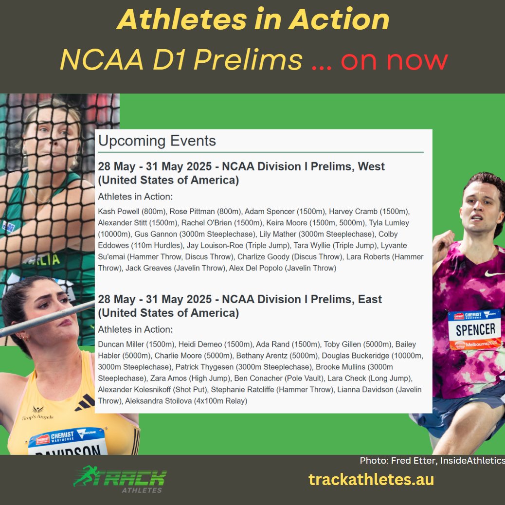 NCAA Div 1 Prelim. finals starting now 

35 Australians🇦🇺 competing over two regions. Top 12 in each region qualify for finals (11-14 June)

May be difficult to watch (ESPN) but you can track results (and other action this weekend) through links at trackathletes.au