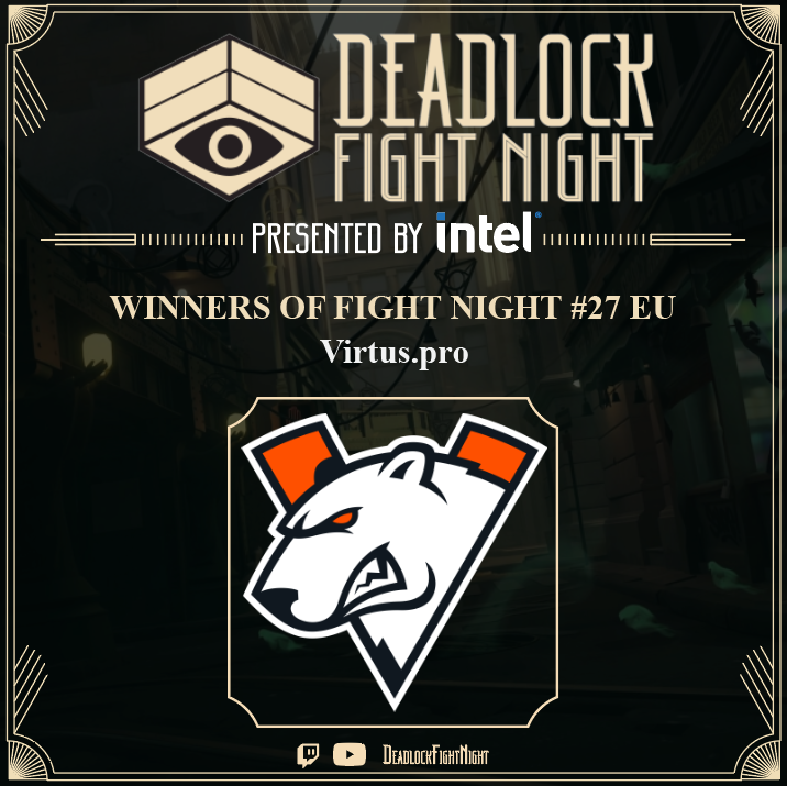 The best team in EU Deadlock won DFN #27 <a href="/virtuspro/">Virtus.pro</a>