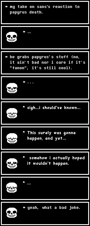 anonthertwit's tweet photo. Sans reaction to Papyrus death in genocide route (my take) i tried to make a good balance between canon and emotional, hope it's good enough
#undertale #undertaleFanart #angst #au #sans #papyrus #reaction #genocideroute
(also, sorry if the warning sounds rude) https://t.co/y43wHnR899